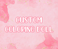 Custom Coloring Doll